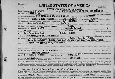 Isaac Bald’s petition for citizenship, SDNY no. 176343, sworn 14 Jan 1931: his wife Tillie, their children’s birth dates, and his witnesses 